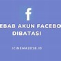 Kenapa Akun Facebook Dibatasi Selama 2 Hari